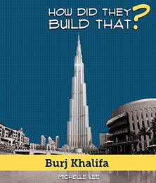 Burj Khalifa (How Did They Build That?)