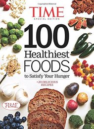 TIME 100 Healthiest Foods to Satisfy Your Hunger