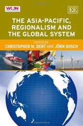The Asia-Pacific Regionalism and the Global System