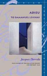 Adieu to Emmanuel Levinas (Meridian: Crossing Aesthetics)
