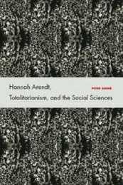 Hannah Arendt Totalitarianism and the Social Sciences