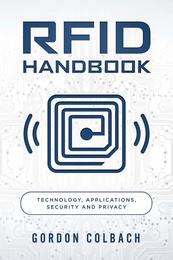 RFID Handbook: Technology Applications Security and Privacy