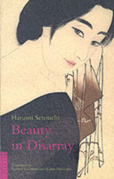 Beauty In Disarray (Classics of Japanese Literature)