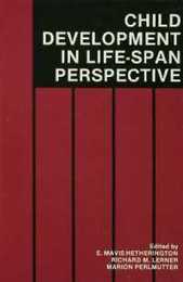 Child Development in a Life-Span Perspective (Lea's Communication (Paperback))