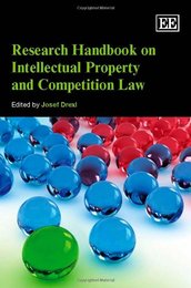 Research Handbook on Intellectual Property Law and Competition Law