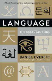 Language: The Cultural Tool