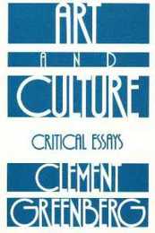 Art and Culture: Critical Essays (Beacon Paperback 212)