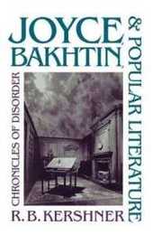 Joyce Bakhtin and Popular Literature: Chronicles of Disorder