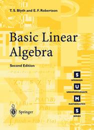 Basic Linear Algebra Second Edition (Springer Undergraduate Mathematics Series)