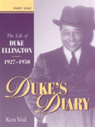 Duke's Diary: The Life of Duke Ellington 1927-1950