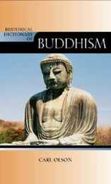 Historical Dictionary of Buddhism (Historical Dictionaries of Religions Philosophies and Movements 97)