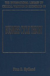 Business Cycle Theory (International Library of Critical Writings in Economics)