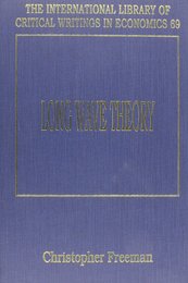 Long Wave Theory (International Library of Critical Writings in Economics)