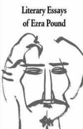 Literary Essays of Ezra Pound