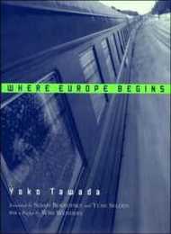 Where Europe Begins (New Directions Paperbook)