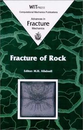 Fracture of Rock (Advances in Fracture)
