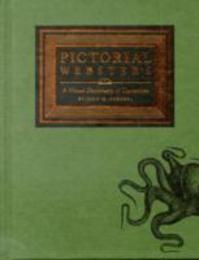 Pictorial Webster's: A Visual Dictionary of Curiosities