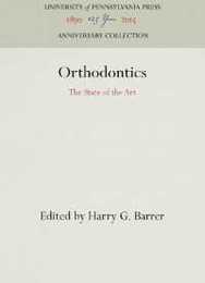 Orthodontics: The State of the Art (Anniversary Collection)