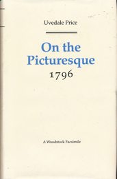 On the Picturesque 1796 (Revolution and Romanticism 1789-1834)