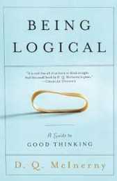 Being Logical: A Guide to Good Thinking