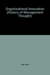Organizational Innovation (History of Management Thought)