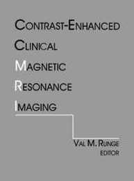 Contrast-Enhanced Clinical Magnetic Resonance Imagining