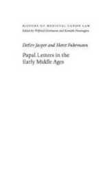 Papal Letters in the Middle Ages (History of Medieval Canon Law)