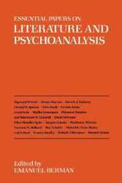 Essential Papers on Literature and Psychoanalysis (Essential Papers on Psychoanalysis)