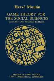 Game Theory for the Social Sciences (Studies in Game Theory and Mathematical Economics)