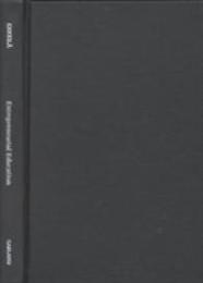 Entrepreneurial Education: Mapping the Debates in the United States the United Kingdom and Finland (Garland Studies in Entrepreneurship)