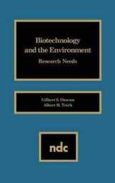 Biotechnology and the Environment: Research Needs