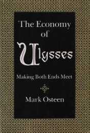 The Economy of Ulysses: Making Both Ends Meet (Irish Studies)