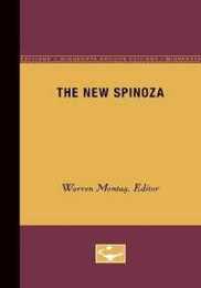 The New Spinoza (Theory Out of Bounds Series)