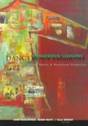 Dangerous Liaisons: Gender Nation and Postcolonial Perspectives (Cultural Politics)