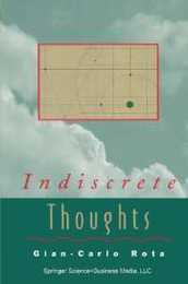 Indiscrete Thoughts (Modern Birkhaeuser Classics)
