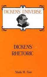 Dickens' Rhetoric (Dickens' Universe)