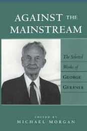 Against the Mainstream: Selected Works of George Gerbner (Media & Culture)