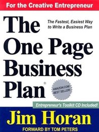 The One Page Business Plan for the Creative Entrepreneur: Start With a Vision Build a Company!