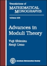 Advances in Moduli Theory (Translations of Mathematical Monographs)