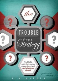 The Trouble with Strategy