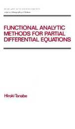 Functional Analytic Methods for Partial Differential Equations (Chapman & Hall/CRC Pure and Applied Mathematics)