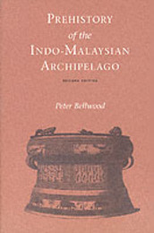 Prehistory of the Indo-Malaysian Archipelago