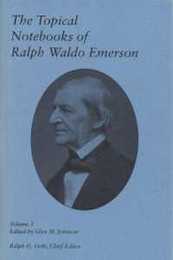 The Topical Notebooks of Ralph Waldo Emerson (EMERSON RALPH WALDO//TOPICAL NOTEBOOKS OF RALPH WALDO EMERSON)