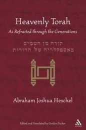 Heavenly Torah: As Refracted Through the Generations