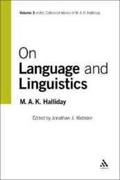 On Language and Linguistics Volume 3