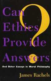 Can Ethics Provide Answers? (Studies in Social Political and Legal Philosophy)