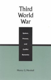 Third World War: System Process and Conflict Dynamics