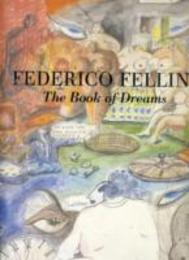 Federico Fellini The Book of Dreams