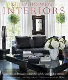 Kelly Hoppen Interiors: Inspiration and Design Solutions for Stylish Comfortable Interiors