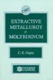 Extractive Metallurgy of Molybdenum
